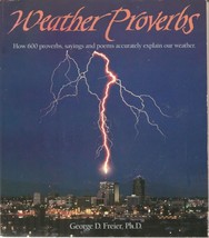 Weather Proverbs By George D. Freier 1989, Paperback - £88.30 GBP