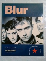 Hal Leonard Blur, The Illustrated Story by Paul Lester - £11.76 GBP