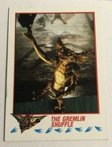 Gremlins 2 The New Batch Trading Card 1990  #64 Gremlin Shuffle - $1.97