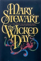 The Wicked Day by Mary Stewart / 1983 Hardcover Arthurian Fantasy - £1.79 GBP
