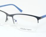 Claudio Lopez CLA5611 1 SILVER GREY /BLUE EYEGLASSES GLASSES FRAME 57-18... - $67.32