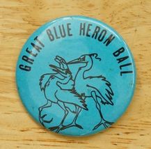 Vintage Pinback Button Great Blue Heron Ball Dance Event - $9.89