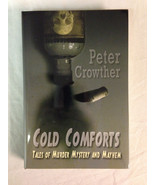 Cold Comforts Peter Crowther SIGNED LIMITED Cemetery Dance NEW MINT PRIS... - $33.61 CAD