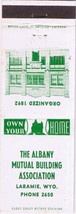 Matchbook Cover The Albany Mutual Building Association Laramie Wyoming - £1.70 GBP