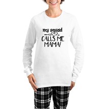 My Squad Calls Me Mama! Women&#39;s Long Sleeve Pajamas - $64.00