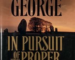 In Pursuit of the Proper Sinner by Elizabeth George / 1999 Hardcover wit... - $2.27