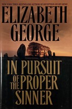 In Pursuit of the Proper Sinner by Elizabeth George / 1999 Hardcover with Jacket - £1.77 GBP