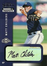 2002 Select Rookies and Prospects Matt Childers 70 Brewers - £1.49 GBP