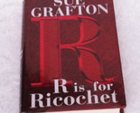 Hc book r is for ricochet by sue grafton thumb155 crop