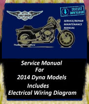 2014 Harley Davidson Dyna Models Workshop Service Repair Maintenance Manual - $22.95