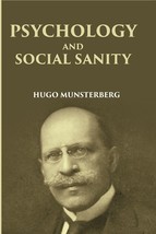 Psychology And Social Sanity - £19.90 GBP