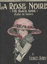 La Rose Noire The Black Rose Suite de Valses Sheet Music George Aubry - $27.72