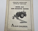 Allis Chalmers Mower 82R Mowers Dealer OEM Owners Manual Instructions Bo... - £11.38 GBP