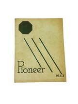 Pioneer 1953 Yearbook Sacramento California Junior College - £11.73 GBP