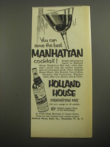 1956 Holland House Manhattan Mix Ad - You can serve the best Manhattan cocktail - £14.76 GBP