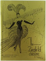 The Ziegfeld Club Inc., Anniversary Ball Program November 3, 1972 - $25.94