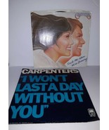 2 Carpenters 45 Records I Wont Last A Day Touch Me When We&#39;re Dancing - £11.71 GBP