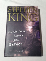 The Girl Who Loved Tom Gordon by Stephen King (1999, Hardcover) First Ed... - $7.50