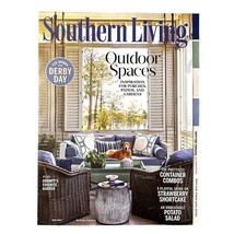 Southern Living Magazine May 2024 Outdoor Space Derby Day Porches Patios Recipes - £4.67 GBP