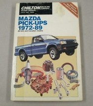 72 89 Mazda Pickup Truck Chilton&#39;s Repair Manual 7659 - £11.62 GBP