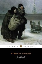 Dead Souls [Paperback] Nikolai Gogol and Robert A. Maguire - £9.39 GBP