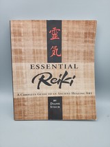 Essential Reiki: A Complete Guide to an Ancient Healing Art Diane Stein - $6.90