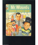 Mr. WIZARD'S Junior Science Show 1957 Rand Mcnally Book Don HERBERT Mr. WIZARD - $25.99