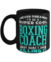 I Never Dreamed I&#39;d Be A Super Cool Boxing Coach But Here I Am Killing It  - £14.31 GBP