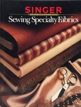 (F20B2) Singer Sewing Learn to Sew Handle Work Specialty Fabrics Hardcover - £19.97 GBP