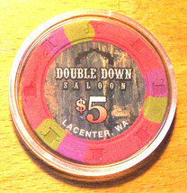 (1) $5. Double Down Saloon Casino Chip - LaCenter, Washington - $7.95