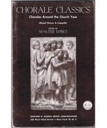 Chorale Classics Chorales Around The Church Year Walter Ehret - £6.30 GBP