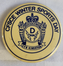 Cfsce Winter Sports Day Cfb Kingston Military Base Ontario Canada Button Pinback - £15.71 GBP