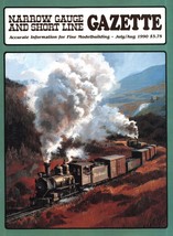 Narrow Gauge and Short Line Gazette Magazine Jul/Aug 1990 Soo Line 2-6-0... - £7.56 GBP