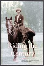 Riding the Century: A Memoir by Olgard Dabbert - $16.00