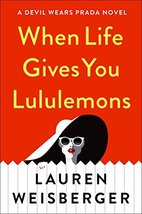When Life Gives You Lululemons (Wheeler Large Print Book: Devils Wears Prada) [L - £10.39 GBP
