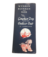 1st Edition Wynken Blynken and Nod &amp; Gingham Dog Calico Cat 1945 - Non-S... - £70.61 GBP