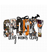 Spooky Dog Moms Club PNG, Halloween Dog Mom PNG, Ghost Dog PNG, Fall Sea... - $2.50