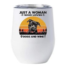 Just A Woman Who Loves Dogs And Wine Tumbler, Black Pitbull Dog Wine Glass 12oz  - £17.90 GBP