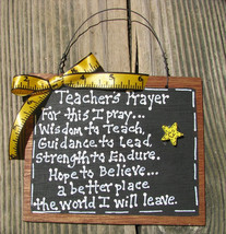 Teacher Gifts  S197 Teacher Prayer Slate Wood Sign  - £2.35 GBP