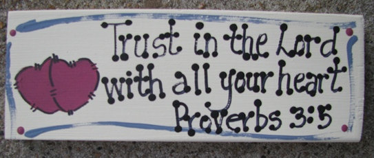 B4002- Trust in the Lord  Scripture Wood Block