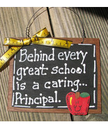 Teacher Gifts Wood Sign  81P Behind every great school is a caring Princ... - £2.32 GBP