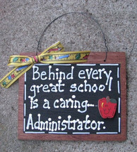 Teacher Gift Behind every great school is a caring Administrator - £2.35 GBP