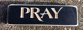 6418 - Pray  Wood Block - £2.35 GBP