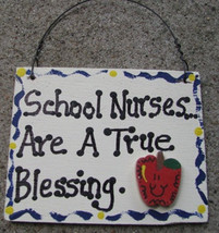 Teacher Gifts SW40  Wood Sign School Nurses are a True Blessing   - £1.55 GBP