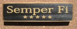 Primitive Country P942B  Semper Fi Wood Block - £2.35 GBP