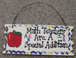 Teacher Gifts  Wood Sign 15321 Math Teachers Are A Special Addition  - $1.95