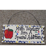 Teacher Gifts  Wood Sign 15321 Math Teachers Are A Special Addition  - $1.95