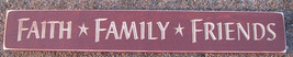 Primitive Country Engraved 4634 Faith Family Friends Wood Block - £8.75 GBP