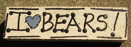 I Love Bears Wood Block - $2.25