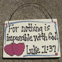Crafts Wooden Scripture Sign 4005 For Nothing is Impossible with God - £1.79 GBP